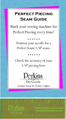 Perfect Piecing Seam Guide